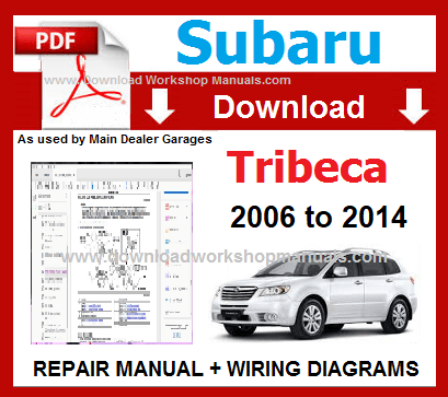 Subaru Tribeca Workshop Service Repair Manual